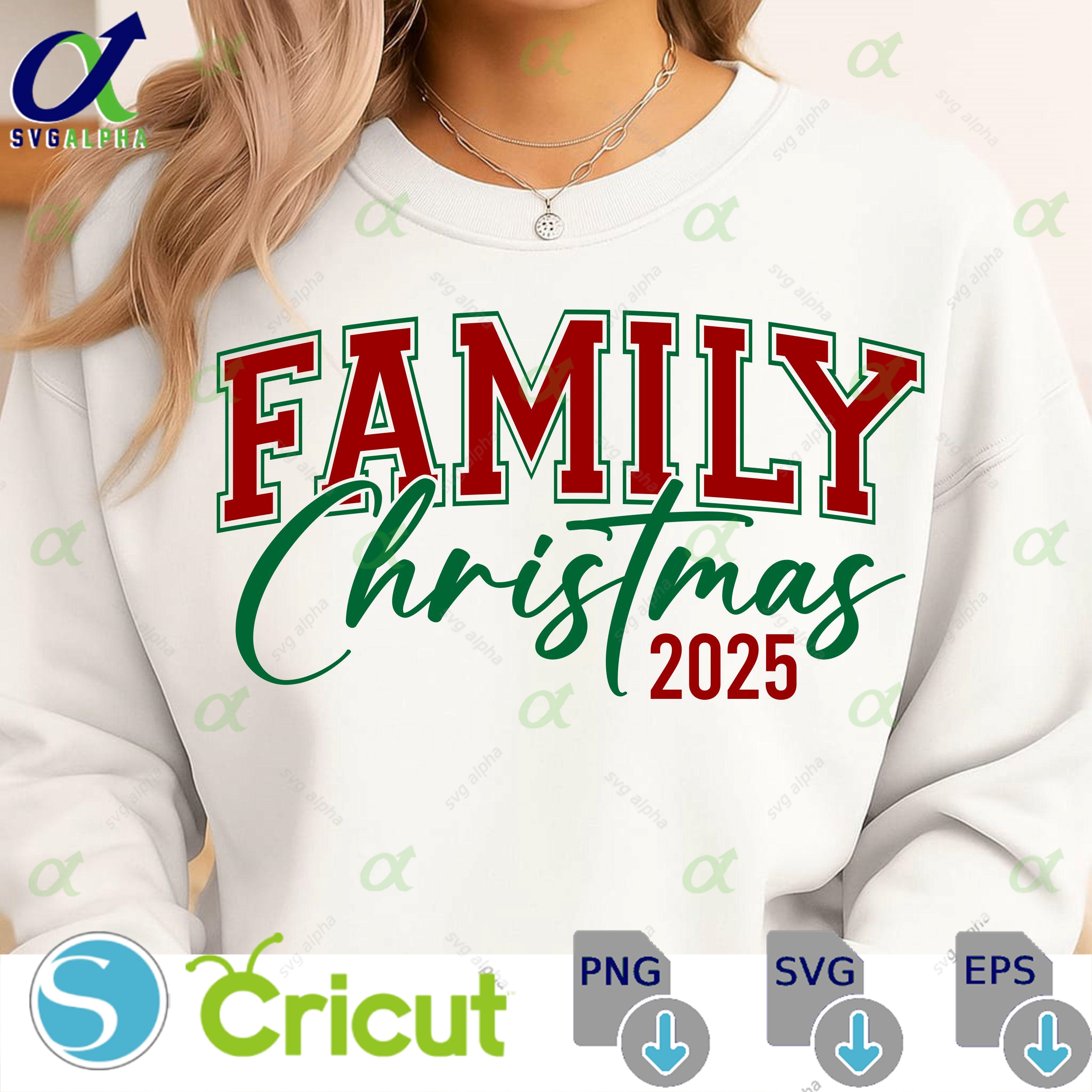 Family Christmas 2025 Png Svg Matching Holiday Xmas Sublimation Festive Family Design Christmas Clipart Retro Christmas Svg Cut File