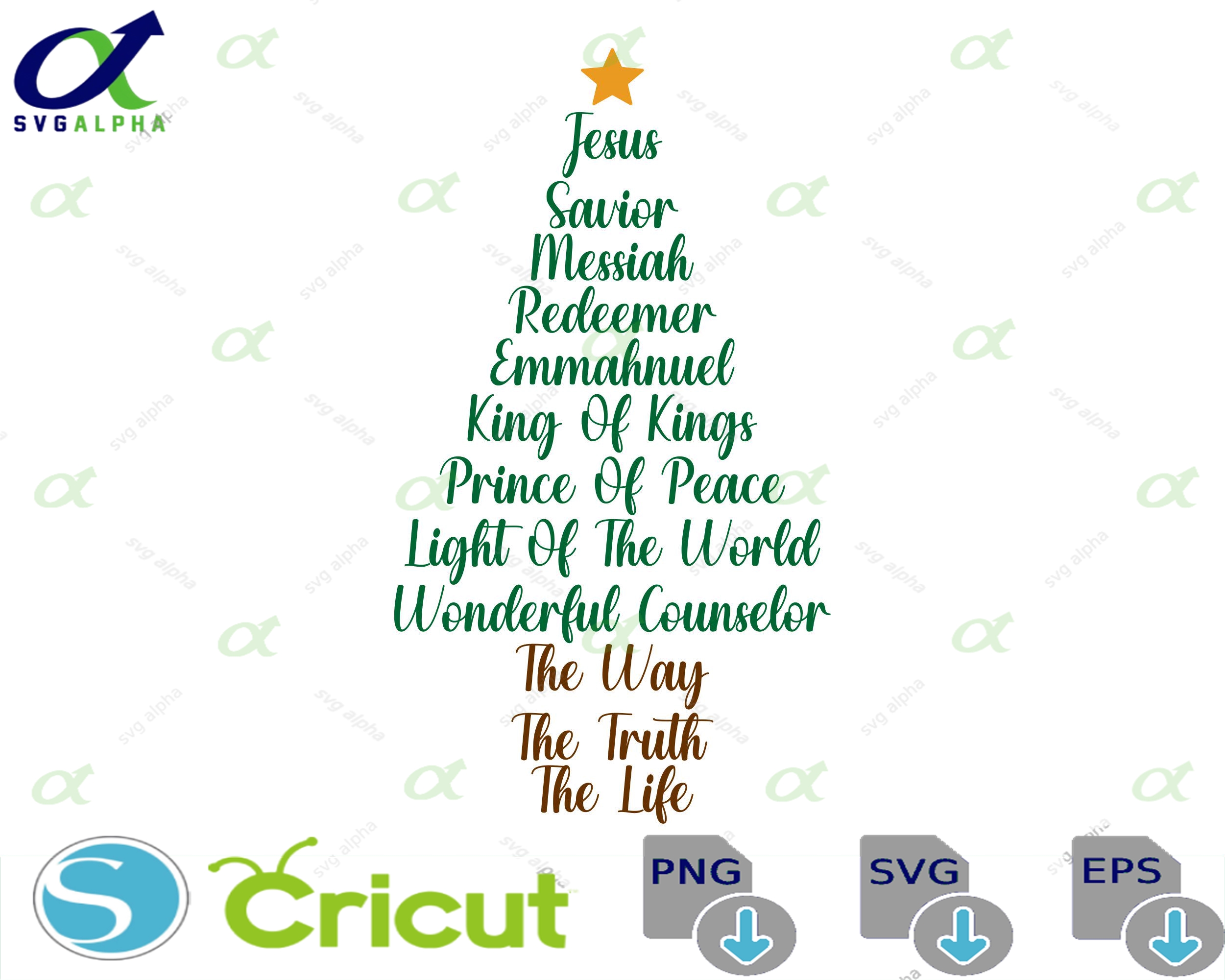 Jesus Names Christmas Tree Svg Png Religious Holiday Shirt Design Christian Christmas Christmas Tree Svg Trendy Svg Digital Download