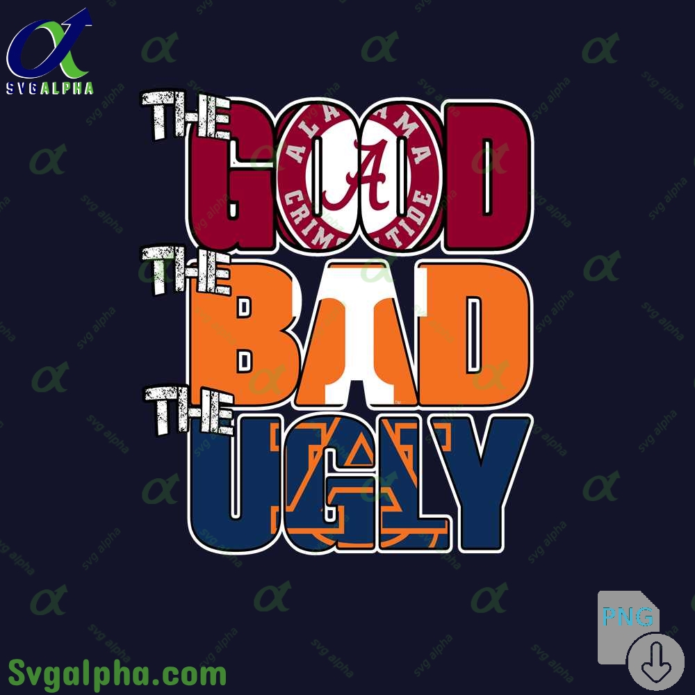 The Good The Bad And The Ugly Alabama Png File Download