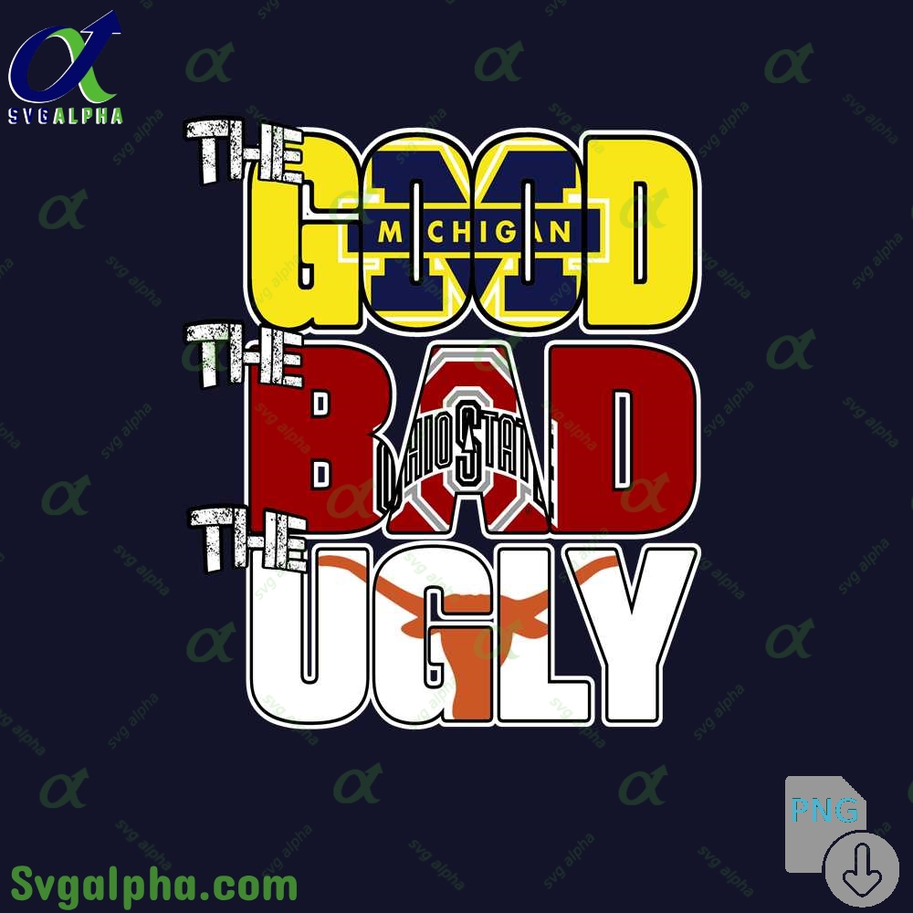 The Good The Bad And The Ugly Michigan Png File Download