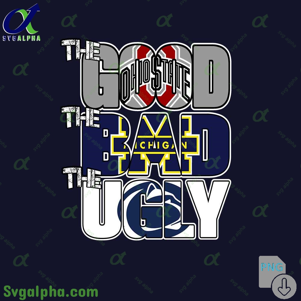 The Good The Bad And The Ugly Ohio State Png File Download