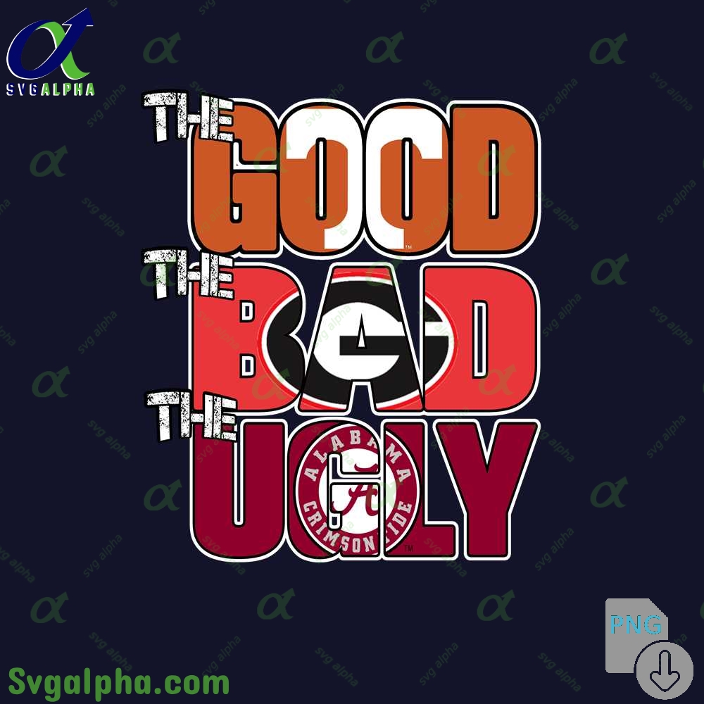 The Good The Bad And The Ugly Tennessee Png File Download