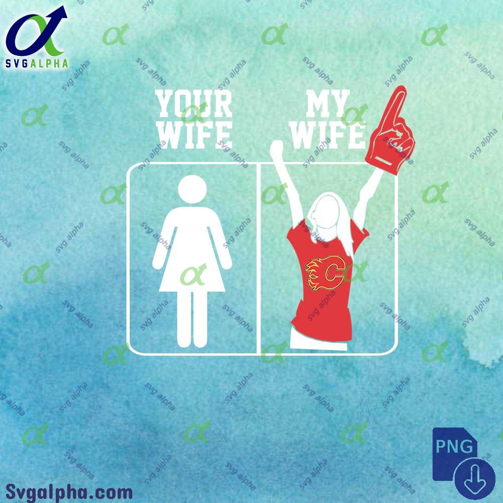 Flames Fan Your Wife And My Wife Png File Download