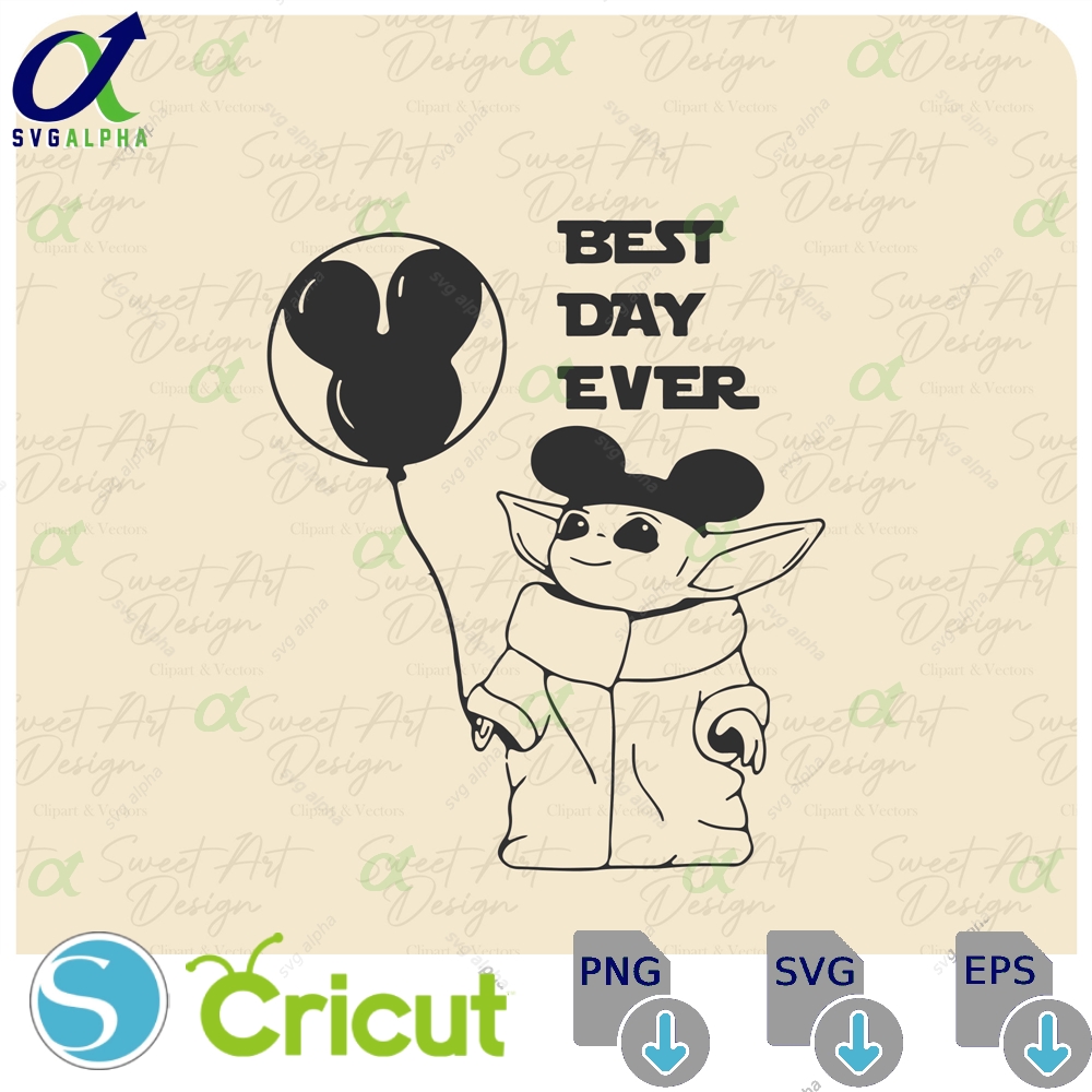 Best Day Ever In Park Svg Baby Yoda Star Warss Customize Gift Vinyl Cut File Pdf Jpg Png Ai Printable Design