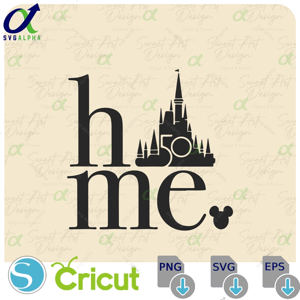 Magical Home 50th Anniversary Svg Family Trip Cut File Digital Download