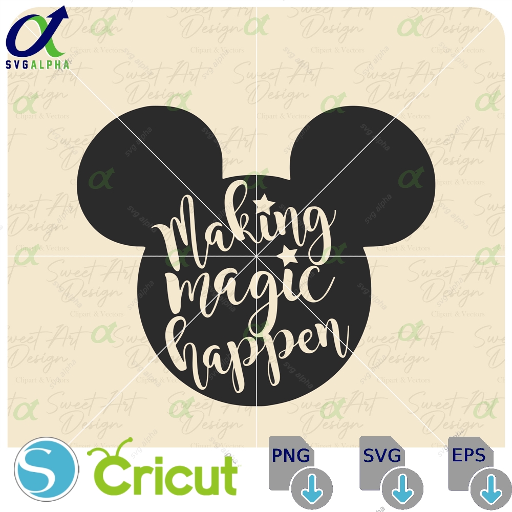 Making Magic Happen Svg Family Trip Vacation Customize Gift Vinyl Cut File Pdf Jpg Png Printable Design Files