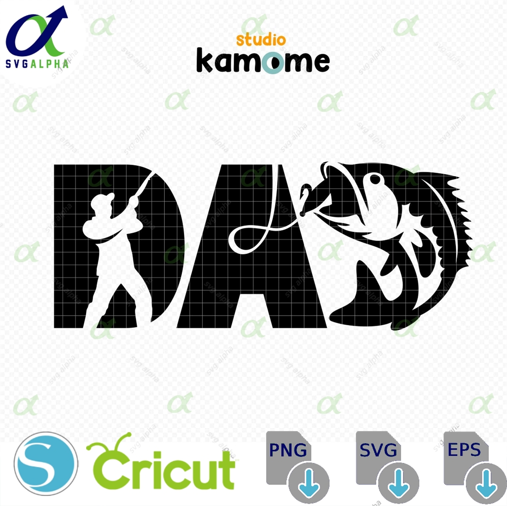 Fishing Dad Svg Father Fathers Day Daddy Life Gift For Png 300dpi Dxf Vector - Instant Download