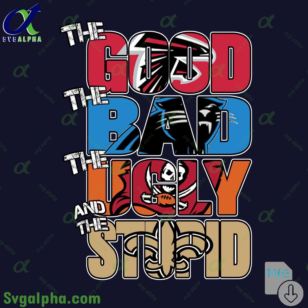 Funny Bengals The Good The Bad The Ugly The Stupid Png File Download