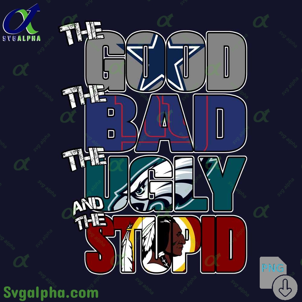 Funny Cowboys G The Good The Bad The Ugly The Stupid Png File Download