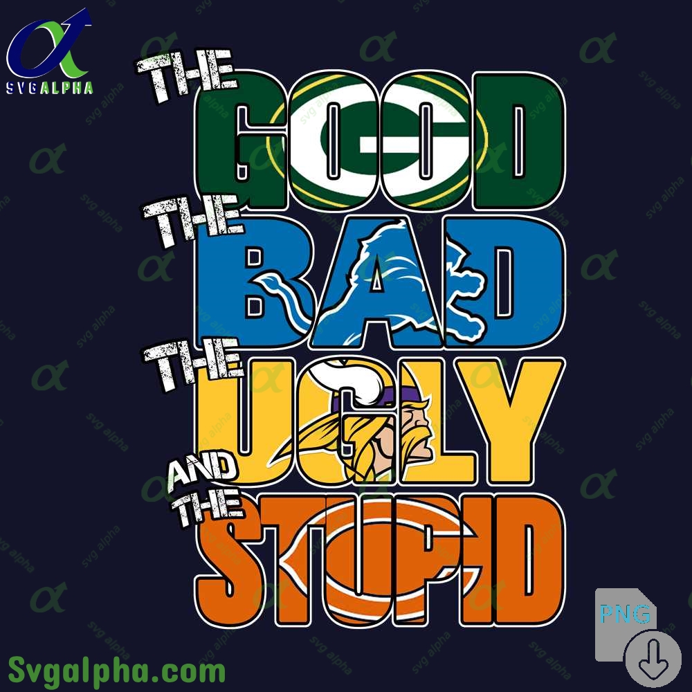 Funny Packers The Good The Bad The Ugly The Stupid Png File Download