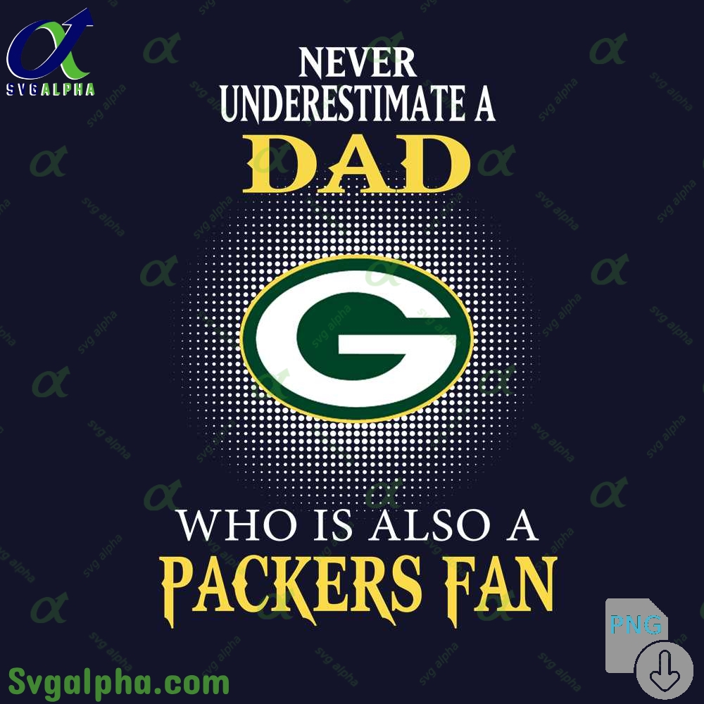 Packers Fan Png Dad Shirt Funny Fathers Day Football Fan File Png