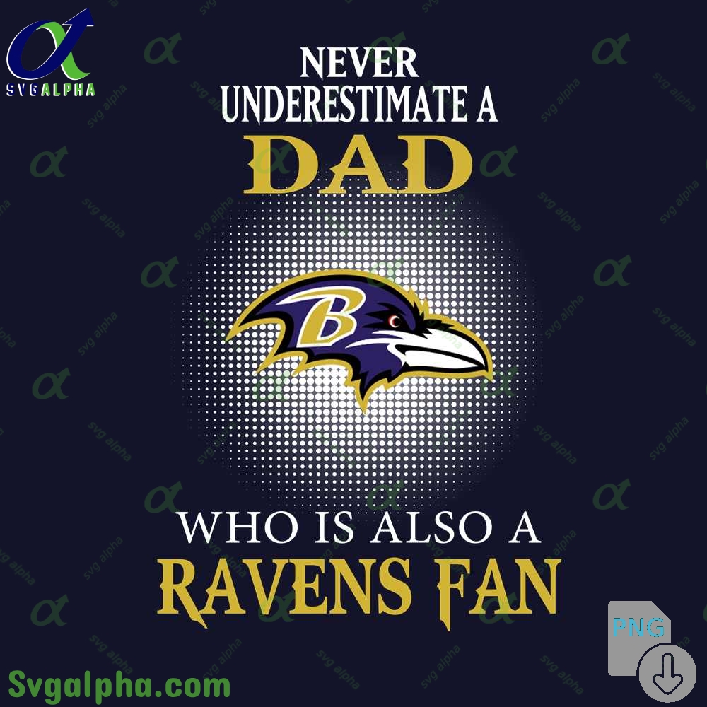 Ravens Fan Png Dad Shirt Funny Fathers Day Football Fan File Png