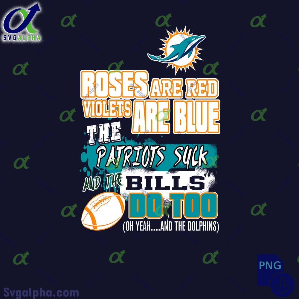 Dolphins Fan Png Roses Are Red Violets Are Blue Funny Design Png