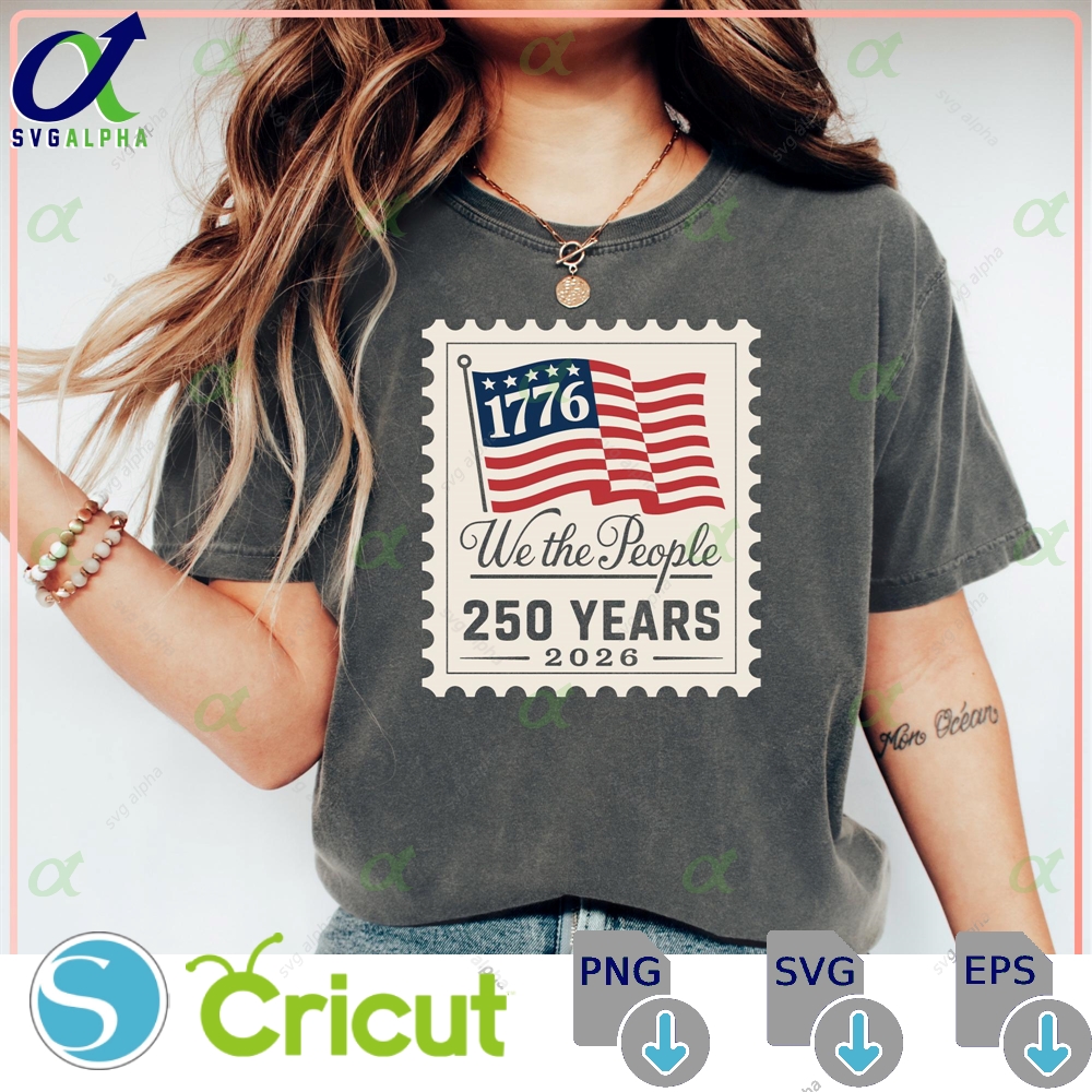 1776 We The People 250 Years Patriotic Stamp Svg Png Usa Anniversary 2026 American Flag Vintage Design For Cricut And Silhouette