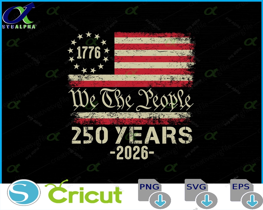 250 Years American Flag Svg Png 250th Anniversary 2026 Usa Patriotic Digital Download