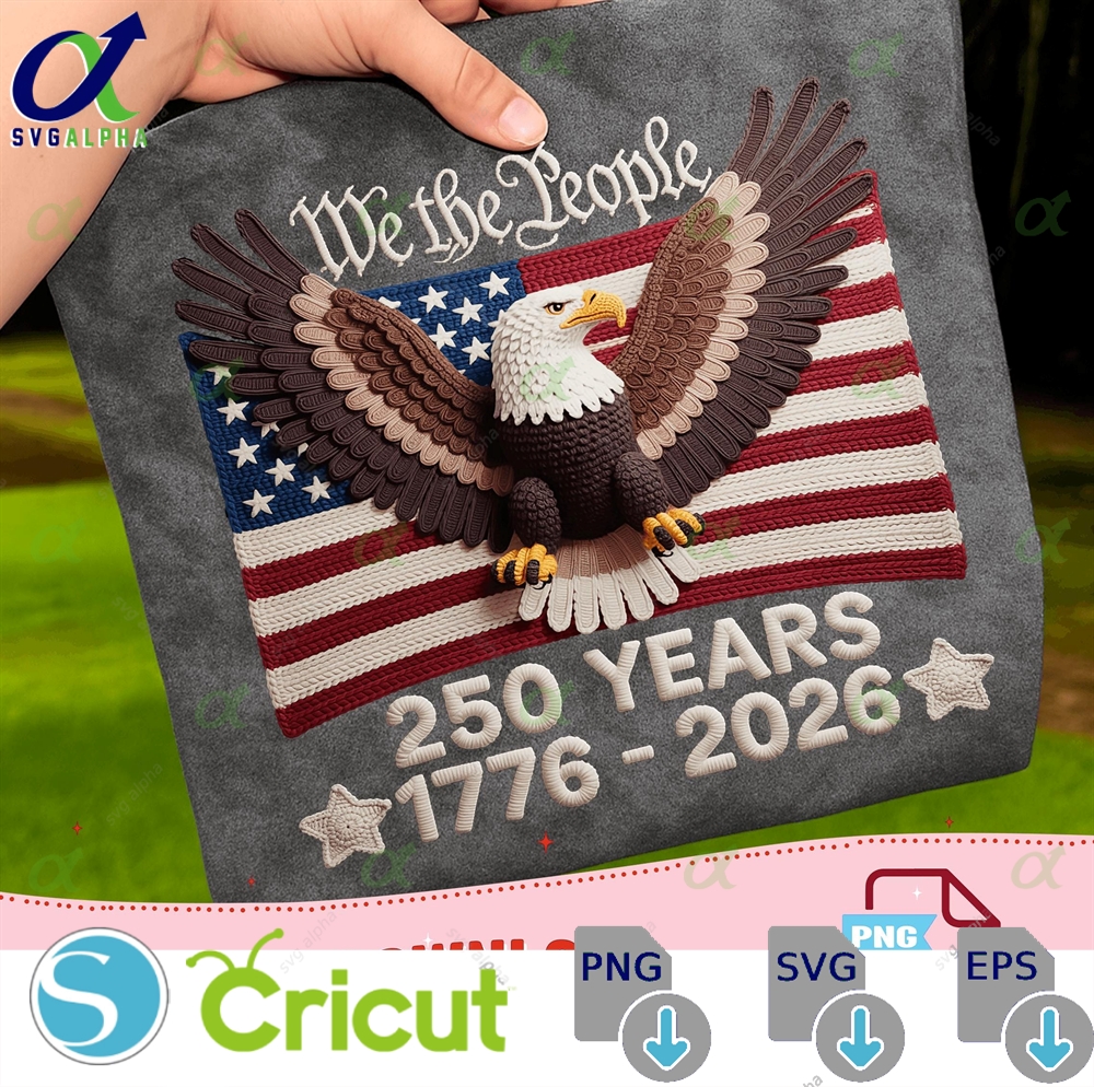 250 Years American Independence Patriotic Eagle Usa Flag 17762026 Faux Yarn Lettering Sublimation Png