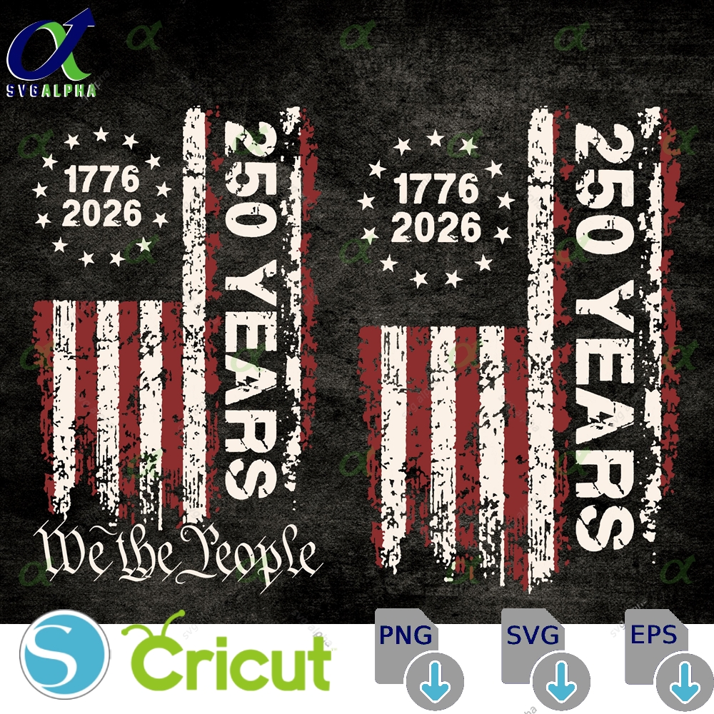 250 Years Of Freedom America Semiquincentennial Png 250th Anniversary Usa Flag We The People