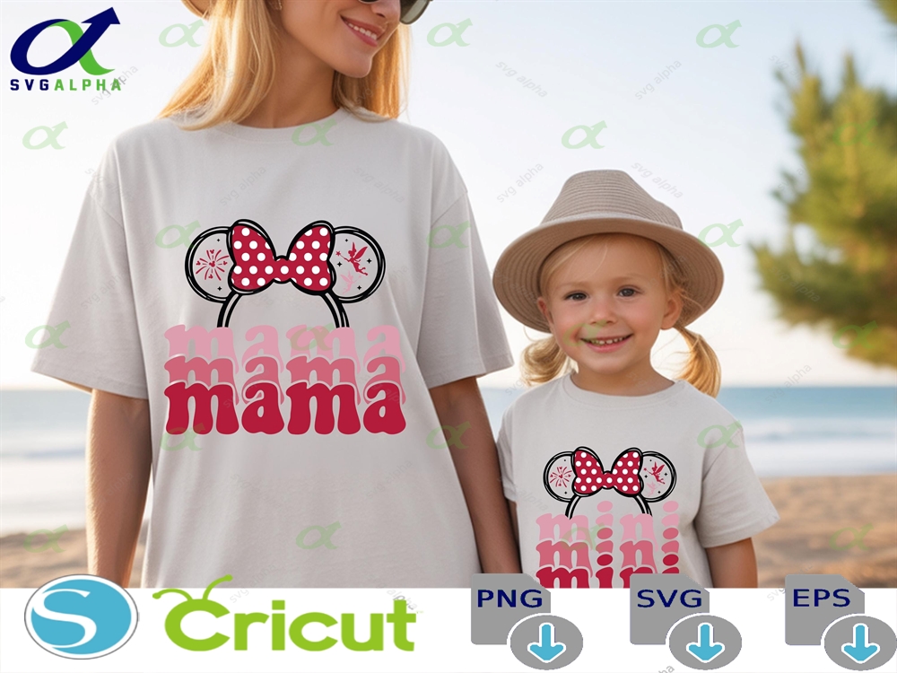 Disney Mama Mini Matching Svg Mommy And Me Mother S Day Png Disneyland Mom Girl Couple Gift Cut File Cricut
