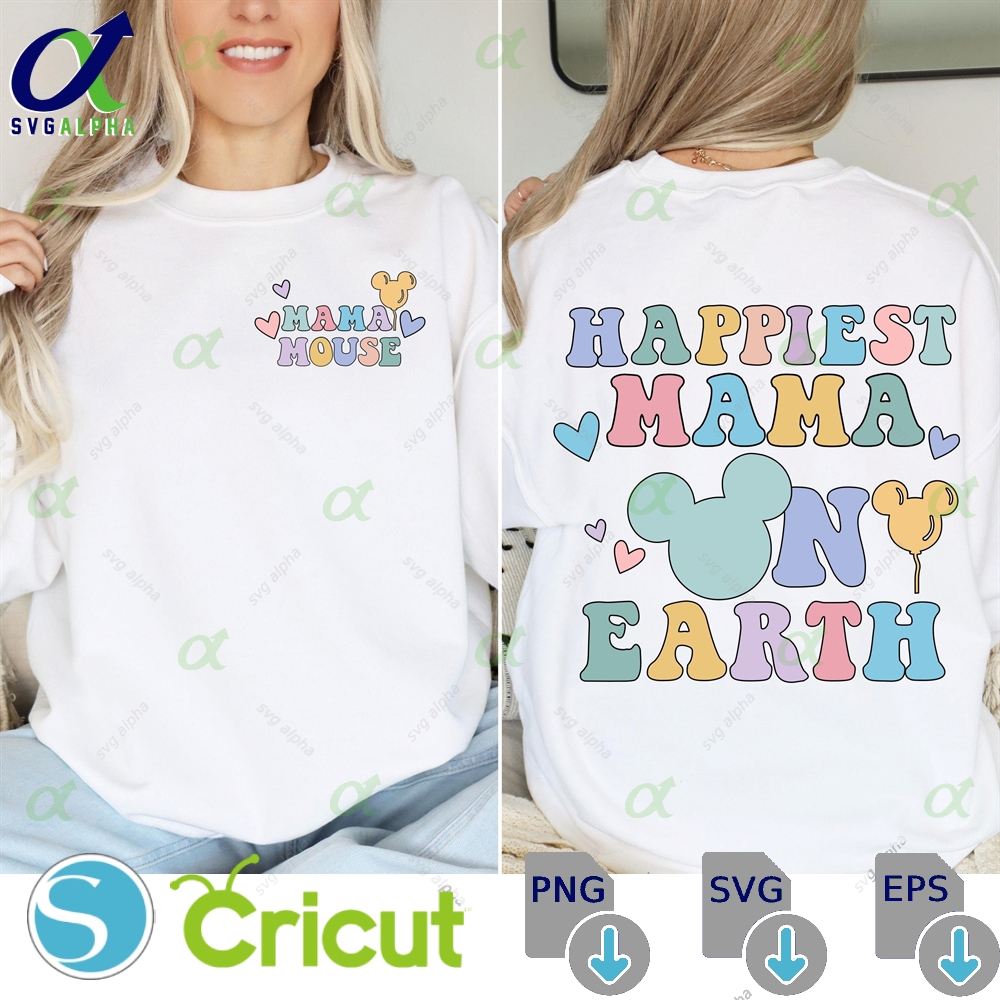 Happiest Mama On Earth Svg Png Mouse Pocket Design Cricut Silhouette Customized Trip Instant Download Cut File Sublimation