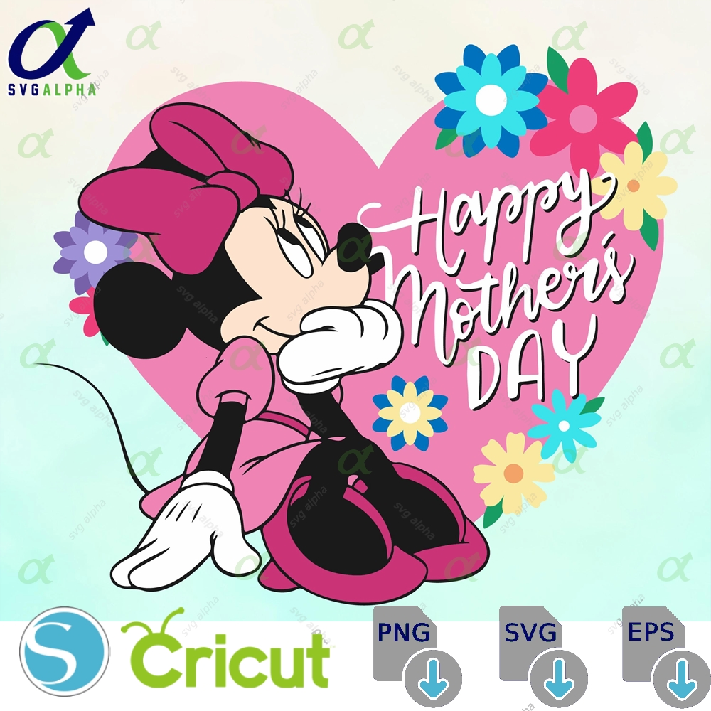 Happy Mothers Day Svg Minnie Png Best Mom Ever Mother S Mickey And Friends Mama