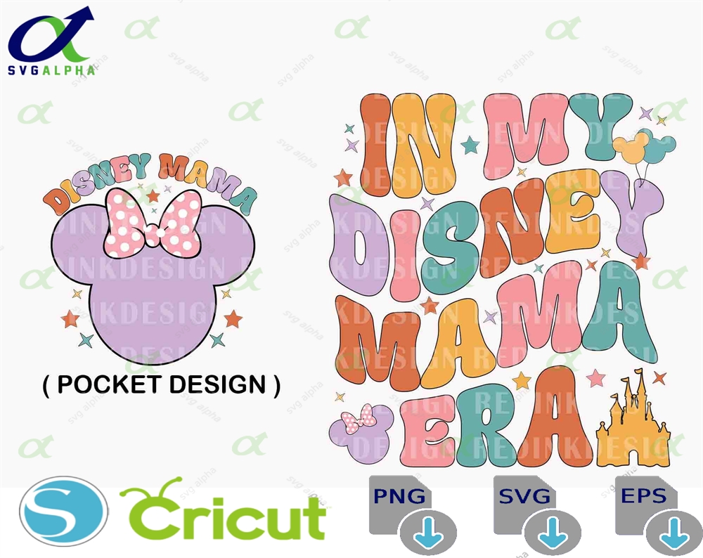 In My Mama Era Svg Mouse And Friends Family Vacation Trip Vacay Mode Mother S Day Mom Gift