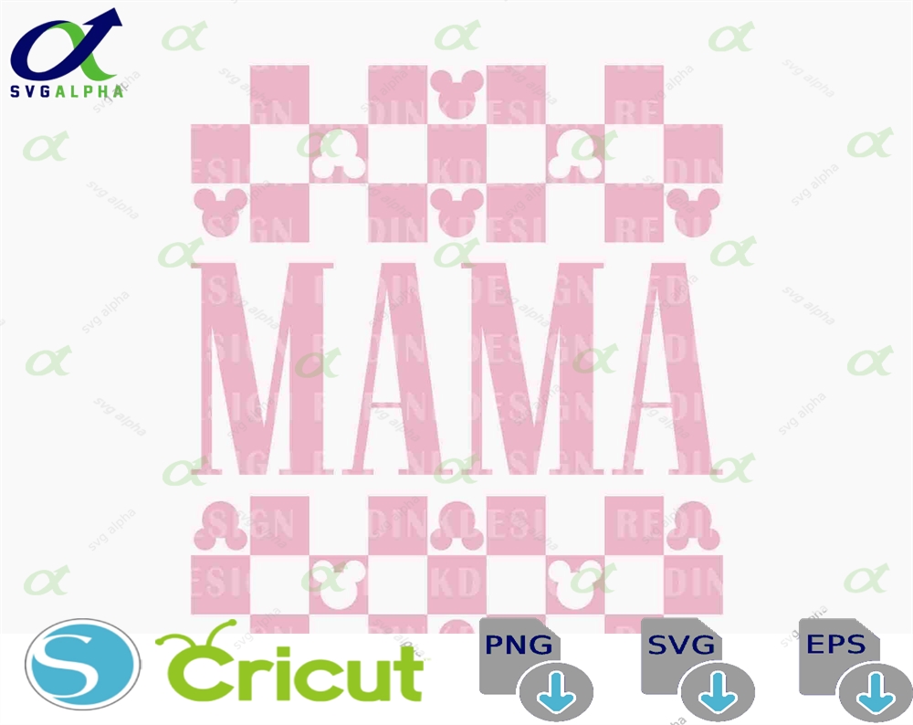 Mama Checkered Svg Mouse Family Vacation Trip Vacay Mode Mother S Day Mom Gift Digital Download