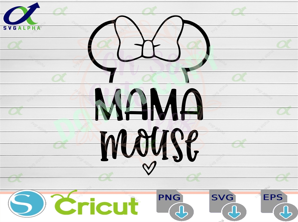 Mama Mouse Digital Download Svg Dxf Png Pdf