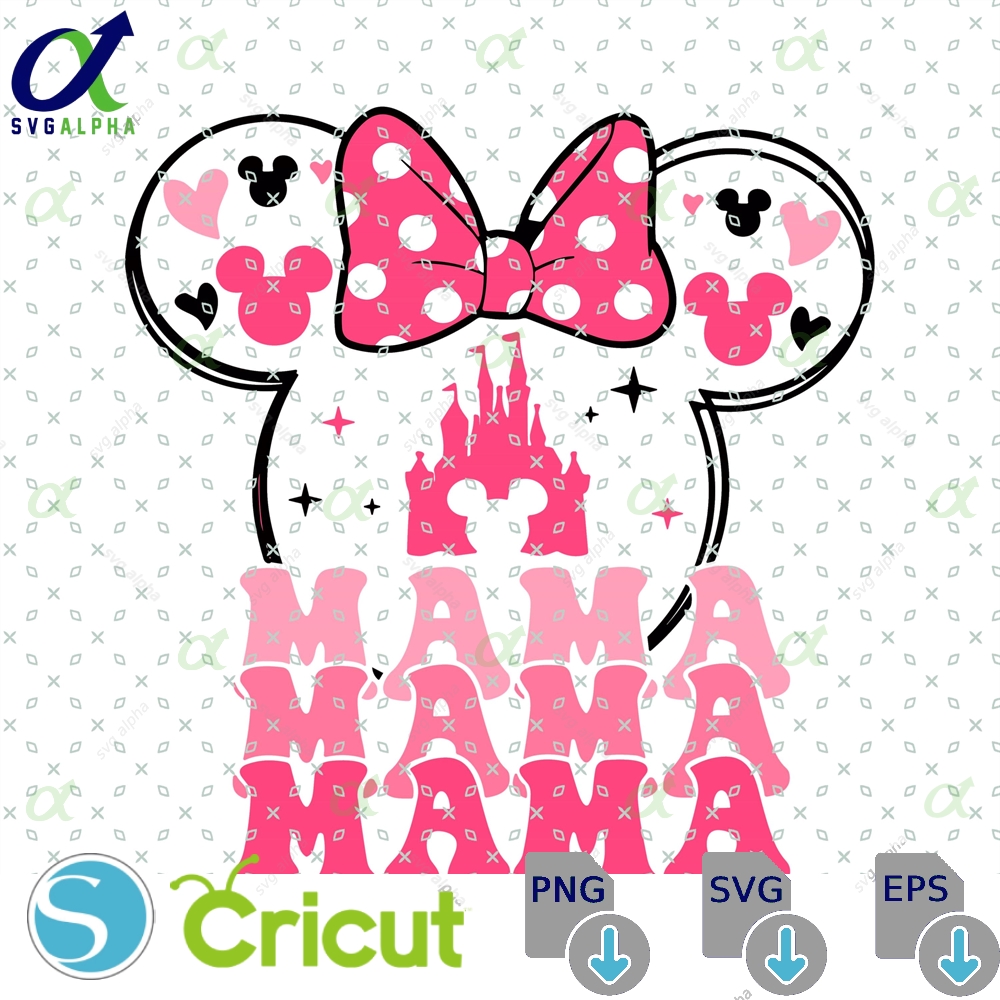Mama Mouse Png Svg Minnie Ear Mom Magic Kingdom Mother S Day Trip 2025 Gift For