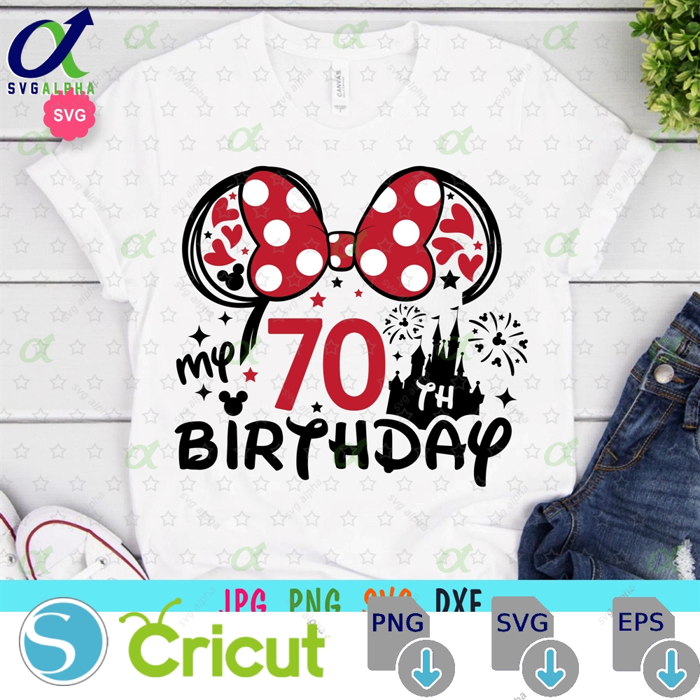 Mouse My 70th Birthday Svg For Cricut Mama Prints Tshirt Ears Grandma