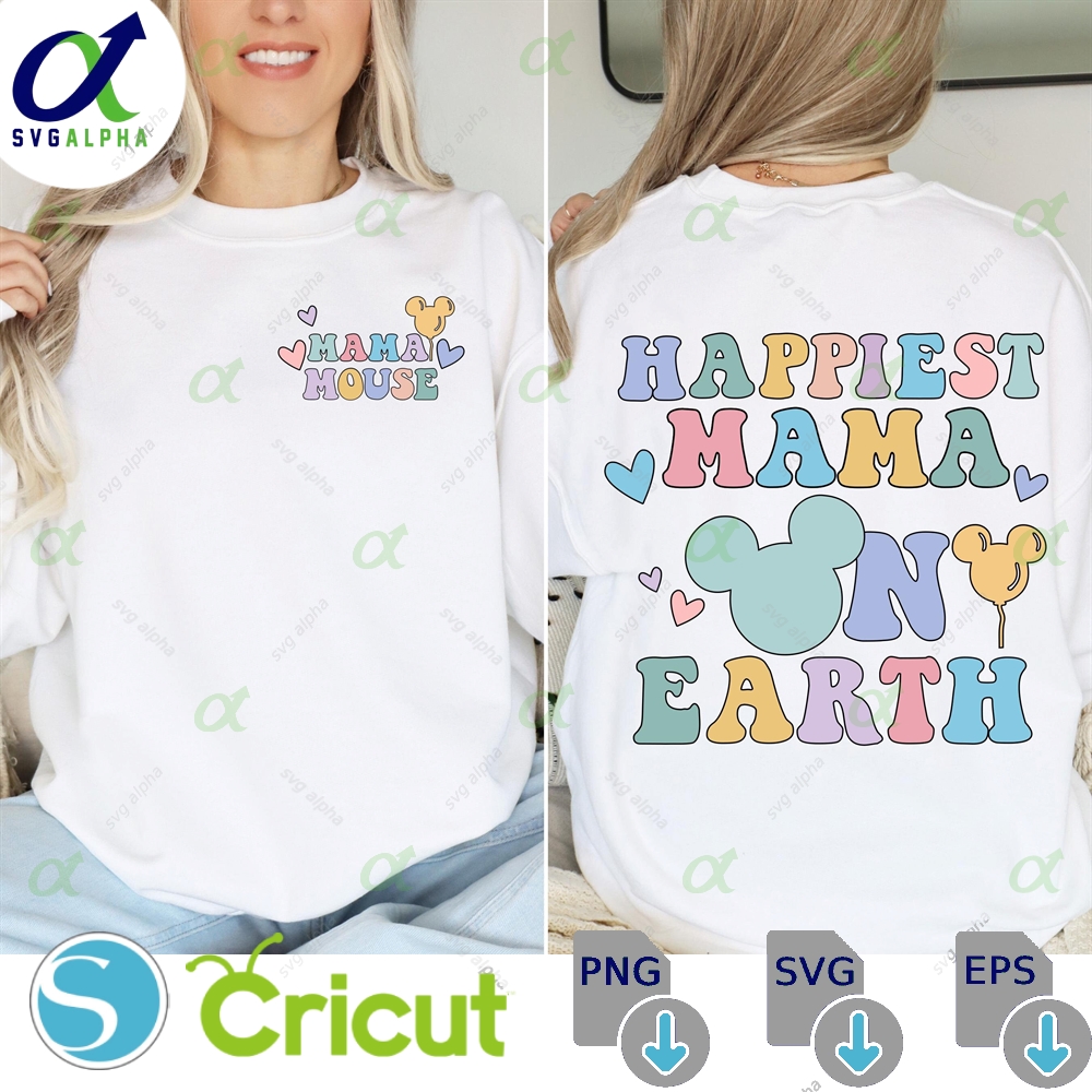 Happiest Mama On Earth Svg Png Mouse Pocket Design Cricut Silhouette Customized Trip Instant Download Cut File Sublimation