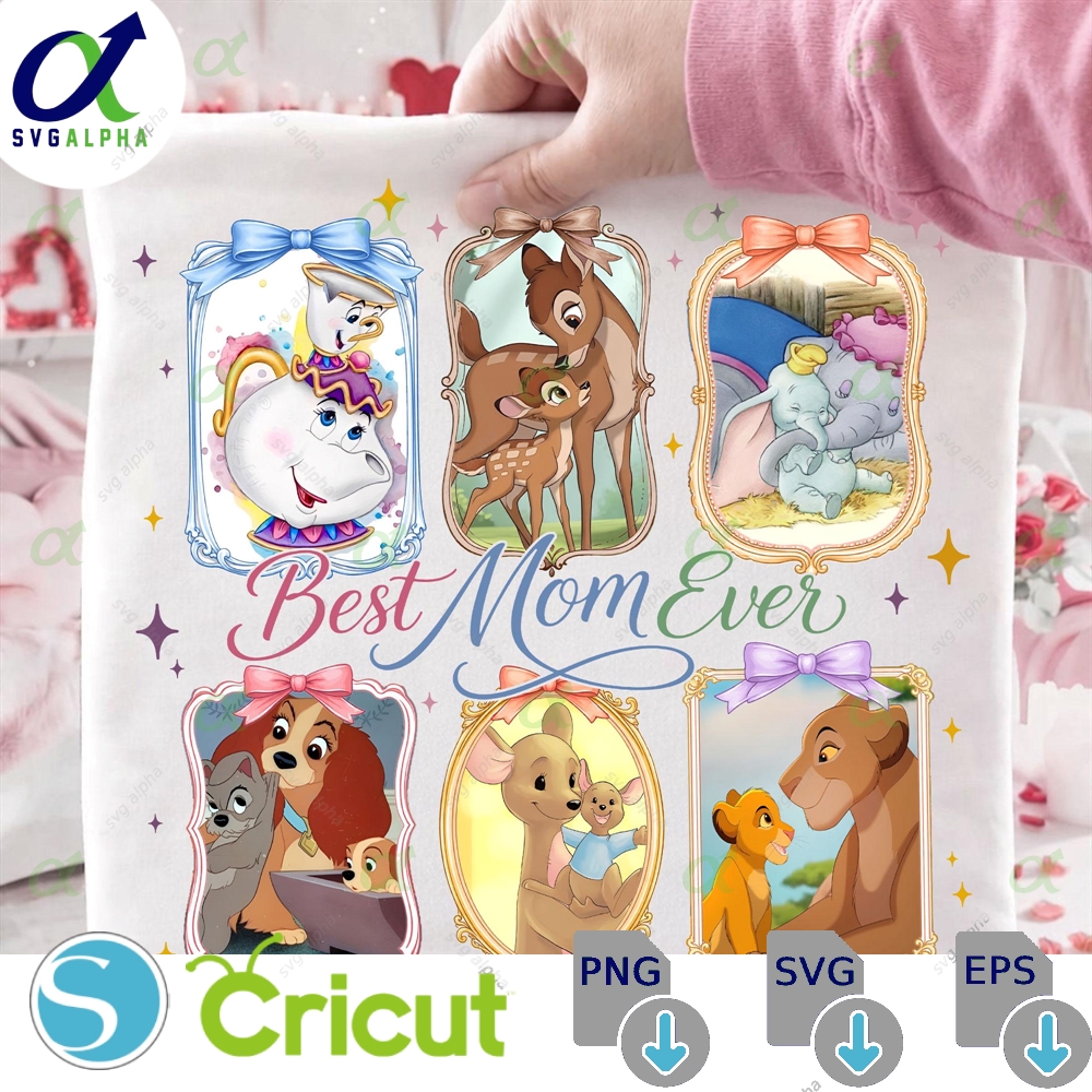 Mom Ever Design Mother S Day Dis-nei Characters Png Bambi Dumbo Li-on King Digital Download