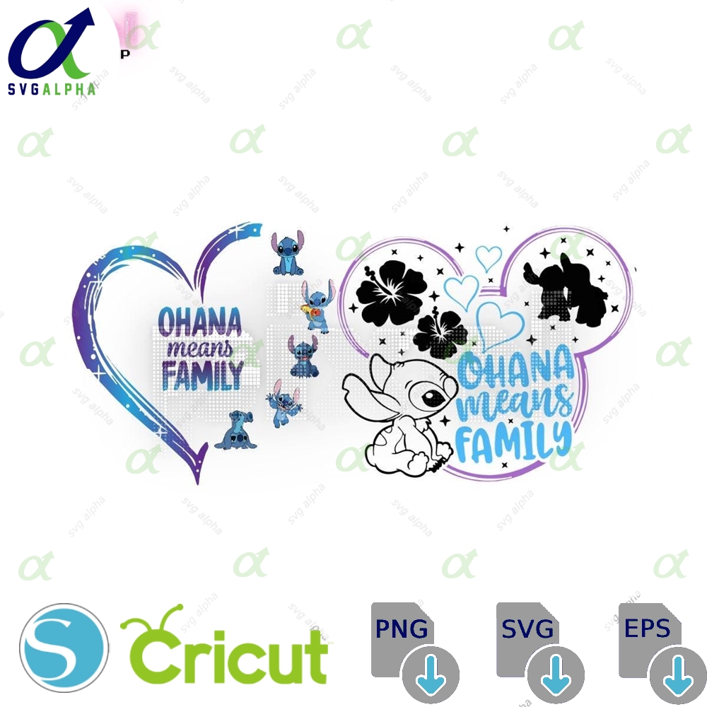 Stitch Svg Family Ohana Means Cricut Cut File Digital Download Png Pdfstitch Eps