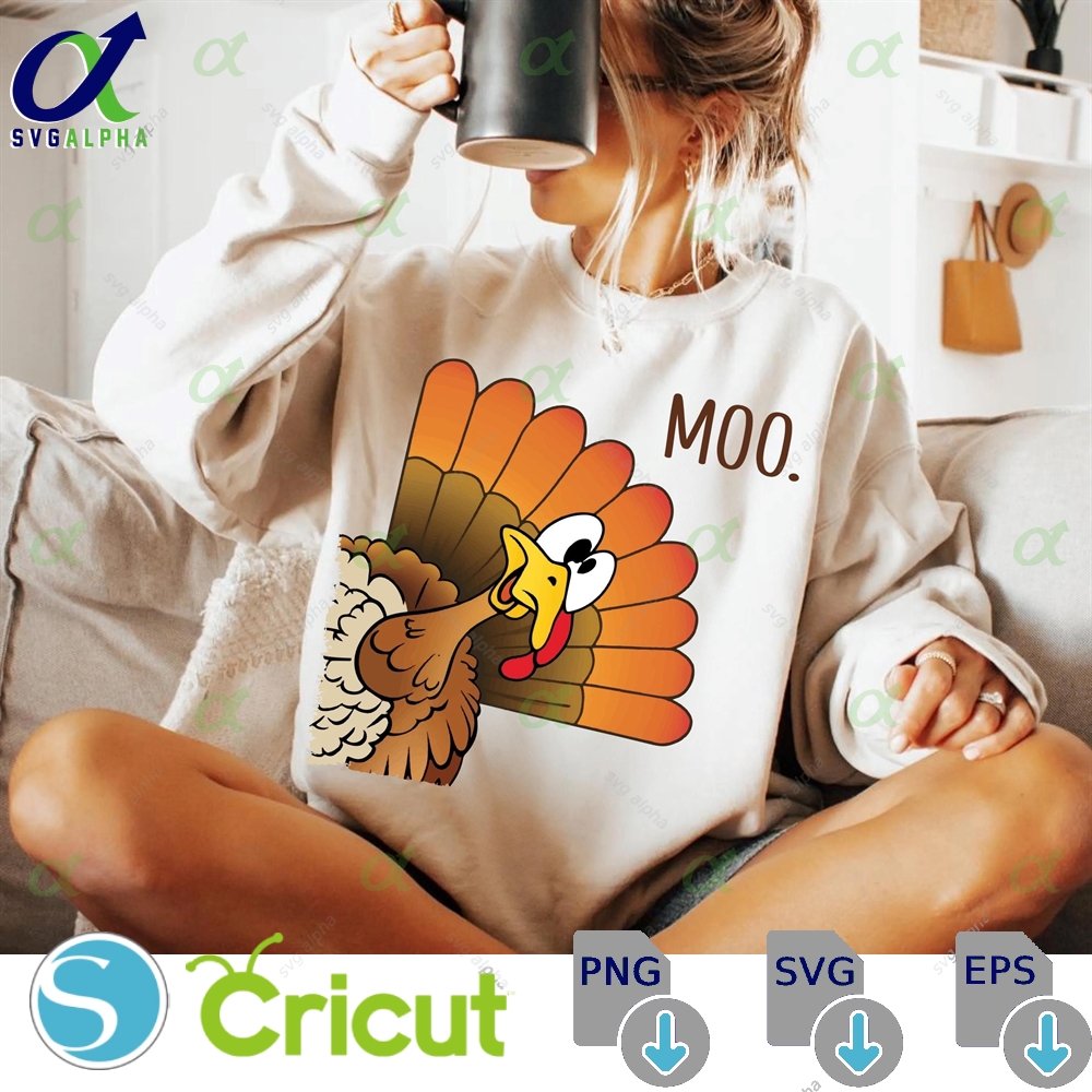 Funny Thanksgiving Turkey Moo Png Retro Turkey Png Thanksgiving Turkey Png Fall Thanksgiving Designs Sublimation Design Turkey Fall Png