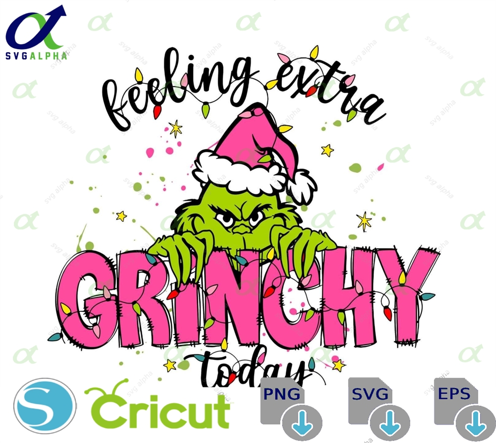 Feeling Extra Grinchy Svg Png Bundle Retro Christmas Shirt Design Instant Download